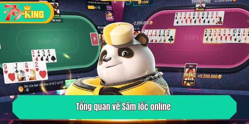 Tổng quan về Sâm lốc online